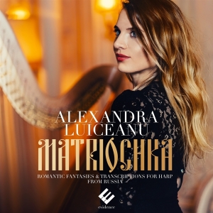 Alexandra Luiceanu - Matriochka/Romantic Fantasies in the group CD / Klassiskt,Övrigt at Bengans Skivbutik AB (3670250)