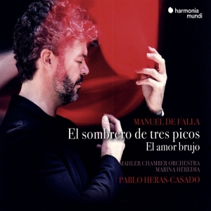 Mahler Chamber Orchestra & Pablo Heras-Casado & Marina Heredia - Manuel De Falla: El Sombrero De Tres Picos in the group CD / Klassiskt,Övrigt at Bengans Skivbutik AB (3670253)