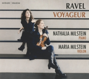 Nathalia & Maria Milstein - Ravel Voyageur in the group CD / Klassiskt,Övrigt at Bengans Skivbutik AB (3671803)