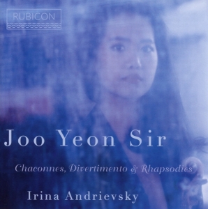 Joo Yeon Sir - Chaconnes, Divertimento & Rhapsodies in the group CD / Klassiskt,Övrigt at Bengans Skivbutik AB (3671810)