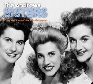 Andrews Sisters - In The Mood & Rum And Coca Cola in the group OUR PICKS / Christmas gift tip CD at Bengans Skivbutik AB (3674949)