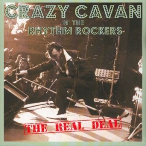 Crazy Cavan N' The Rhythm Rockers - Real Deal in the group VINYL / Pop-Rock at Bengans Skivbutik AB (3677007)