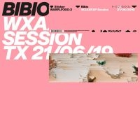 Bibio - Wxaxrxp Session in the group VINYL / Pop-Rock,Reggae at Bengans Skivbutik AB (3677042)