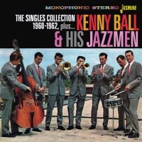 Ball Kenny And His Jazzmen - Singles Collection 1960-62 Plus in the group CD / Jazz at Bengans Skivbutik AB (3678771)