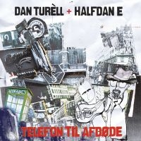 Dan Turèll & Halfdan E - Telefon Til Afdøde in the group VINYL / Dansk Musik,Film-Musikal,Övrigt at Bengans Skivbutik AB (3679158)