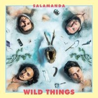 Salamanda - Wild Things in the group MUSIK / CD-Maxi / Pop-Rock at Bengans Skivbutik AB (3681571)