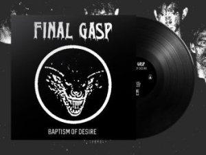 Final Gasp - Baptism Of Desire (Black/White Cove in the group VINYL / Hårdrock at Bengans Skivbutik AB (3695810)