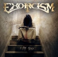 Exorcism - I Am God in the group CD / Hårdrock at Bengans Skivbutik AB (3718666)