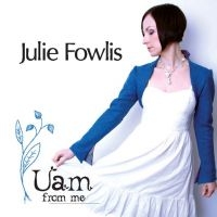 Fowlis Julie - Uam in the group CD / Pop-Rock at Bengans Skivbutik AB (3718745)