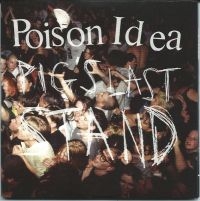 Poison Idea - Pig's Last Stand (+Dvd) in the group VINYL / Pop-Rock at Bengans Skivbutik AB (3723335)