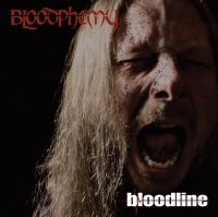 Bloodphemy - Bloodline in the group CD / Hårdrock at Bengans Skivbutik AB (3723715)