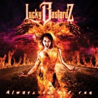 Lucky Bastardz - Alwayz On The Run in the group CD / Hårdrock at Bengans Skivbutik AB (3723794)