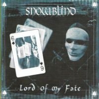 Snowblind - Lord Of My Fate in the group CD / Hårdrock at Bengans Skivbutik AB (3723853)