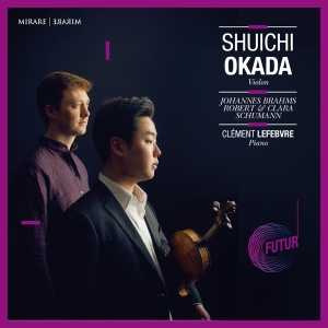 Shuichi Okada - Johannes Brahms, Robert & Clara Schumann in the group CD / Klassiskt,Övrigt at Bengans Skivbutik AB (3725048)