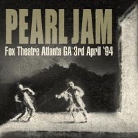 Pearl Jam - Fix Theatre April 1994 (Fm) in the group CD / Pop-Rock at Bengans Skivbutik AB (3726581)