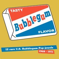 Various Artists - Tasty Bubbelgum Flavor in the group VINYL / Pop-Rock at Bengans Skivbutik AB (3727040)