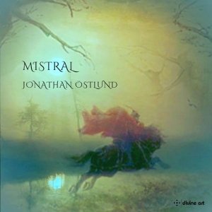 Ostlund Jonathan - Mistral in the group OUR PICKS / Christmas gift tip CD at Bengans Skivbutik AB (3729142)