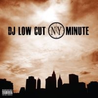 Dj Low Cut - N.Y. Minute in the group CD / Hip Hop-Rap at Bengans Skivbutik AB (3732082)