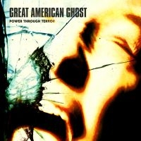 Great American Ghost - Power Through Terror in the group VINYL / Hårdrock at Bengans Skivbutik AB (3734325)