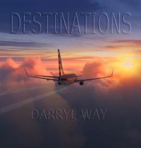 Way Darryl - Destinations in the group CD / Rock at Bengans Skivbutik AB (3734512)