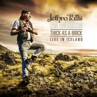 Jethro Tull's Ian Anderson - Thick As A Brick - Live In Iceland in the group MUSIK / Blu-Ray+CD / Pop-Rock at Bengans Skivbutik AB (3734534)