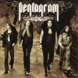 Pentagram - First Daze Here Too in the group CD / Pop-Rock at Bengans Skivbutik AB (3741474)