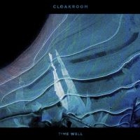 Cloakroom - Time Well in the group CD / Pop-Rock at Bengans Skivbutik AB (3741825)