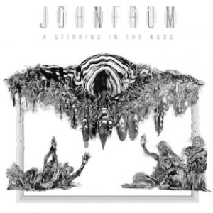 Frum John - A Stirring In The Noos in the group CD / Hårdrock/ Heavy metal at Bengans Skivbutik AB (3741830)