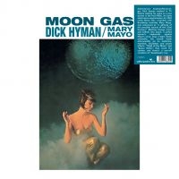 Hyman Dick - Mary Mayo - Moon Gas in the group VINYL / Jazz at Bengans Skivbutik AB (3746057)