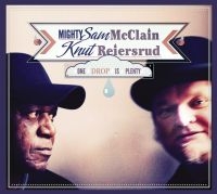 Reiersrud Knut & Mighty Sam Mcclain - One Drop Is Plenty in the group VINYL / Blues,Jazz at Bengans Skivbutik AB (3755785)