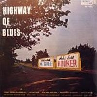 Hooker John Lee & Sticks Mcghee - Highway Of Blues in the group CD / Blues,Jazz at Bengans Skivbutik AB (3758011)