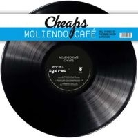 Cheaps - Moliendo Cafe in the group VINYL / Dance-Techno,Pop-Rock at Bengans Skivbutik AB (3759440)