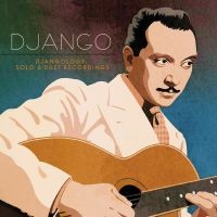 Reinhardt Django - Djangology:  Solo And Duet Recordin in the group CD / Jazz at Bengans Skivbutik AB (3759596)