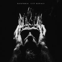 Katatonia - City Burials in the group OUR PICKS / Christmas gift tip CD at Bengans Skivbutik AB (3761651)