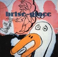 Brise-Glace - In Sisters All And Felony in the group VINYL / Pop-Rock at Bengans Skivbutik AB (3763555)