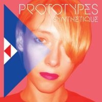 Prototypes - Synthetique in the group VINYL / Pop-Rock at Bengans Skivbutik AB (3763848)