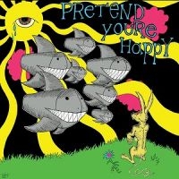 Pretend You're Happy - Pretend You're Happy in the group CD / Pop-Rock at Bengans Skivbutik AB (3764191)