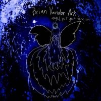 Vander Ark Brian - Angel, Put Your Face On in the group CD / Pop-Rock at Bengans Skivbutik AB (3764912)