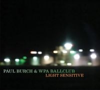 BURCH PAUL - LIGHT SENSITIVE in the group OUR PICKS /  Christmas gift tip Vinyl at Bengans Skivbutik AB (3765782)