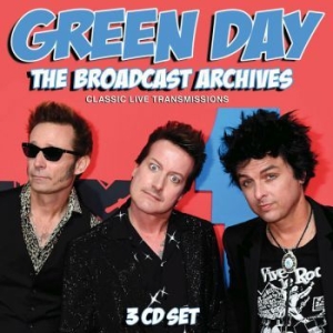 Green Day - Broadcast Archives (3 Cd) Broadcast in the group CD at Bengans Skivbutik AB (3766623)