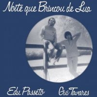 Passeto Edu & Gui Tavares - Noite Que Brincou De Lua in the group VINYL / Elektroniskt,World Music at Bengans Skivbutik AB (3768723)