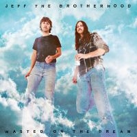 Jeff The Brotherhood - Wasted On The Dream in the group CD / Pop-Rock at Bengans Skivbutik AB (3768831)