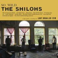 Shilohs - So Wild in the group CD at Bengans Skivbutik AB (3768864)