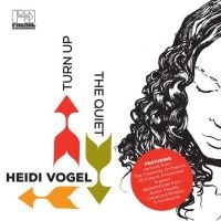 Vogel Heidi - Turn Up The Quiet in the group CD / Elektroniskt,World Music at Bengans Skivbutik AB (3768926)