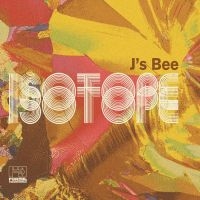 J's Bee - Isotope in the group CD / Elektroniskt,World Music at Bengans Skivbutik AB (3768927)