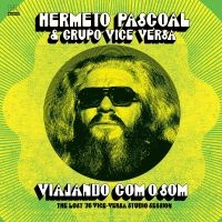 Pascoal Hermeto - Viajando Com O Som in the group CD / Elektroniskt,World Music at Bengans Skivbutik AB (3768944)