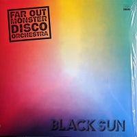 Far Out Monster Disco Orchestr - Black Sun in the group CD / Elektroniskt,World Music at Bengans Skivbutik AB (3768946)