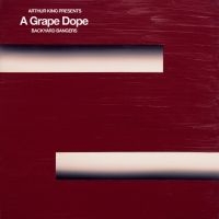 A Grape Dope - Arthur King Presents A Grape Dope in the group VINYL / Pop-Rock at Bengans Skivbutik AB (3771191)