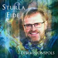 Eide Sturla - Dimmisjonspols in the group CD / Pop-Rock at Bengans Skivbutik AB (3771313)