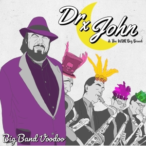 Dr. John & The WDR Big Band - Big Band Voodoo in the group OUR PICKS / Christmas gift tip CD at Bengans Skivbutik AB (3772960)